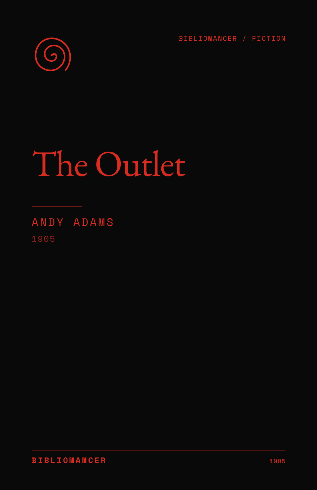 The Outlet by Andy Adams — Bibliomancer edition cover