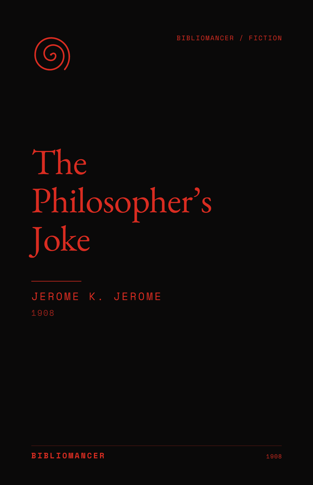 The Philosopher’s Joke by Jerome K. Jerome — Bibliomancer edition cover