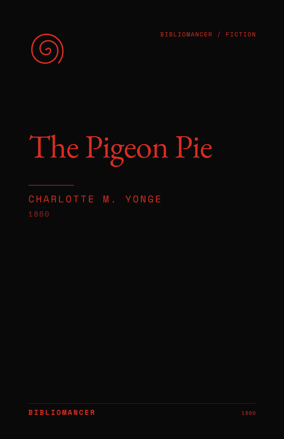 The Pigeon Pie by Charlotte M. Yonge — Bibliomancer edition cover