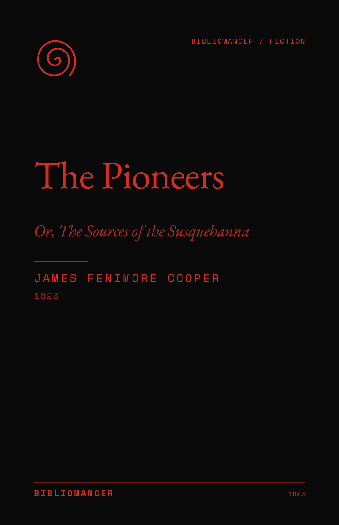 The Pioneers by James Fenimore Cooper — Bibliomancer edition cover