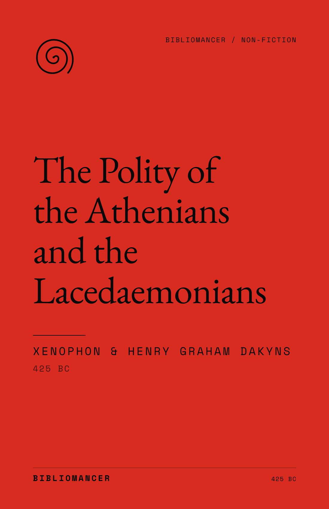 The Polity of the Athenians and the Lacedaemonians by Xenophon — Bibliomancer edition cover