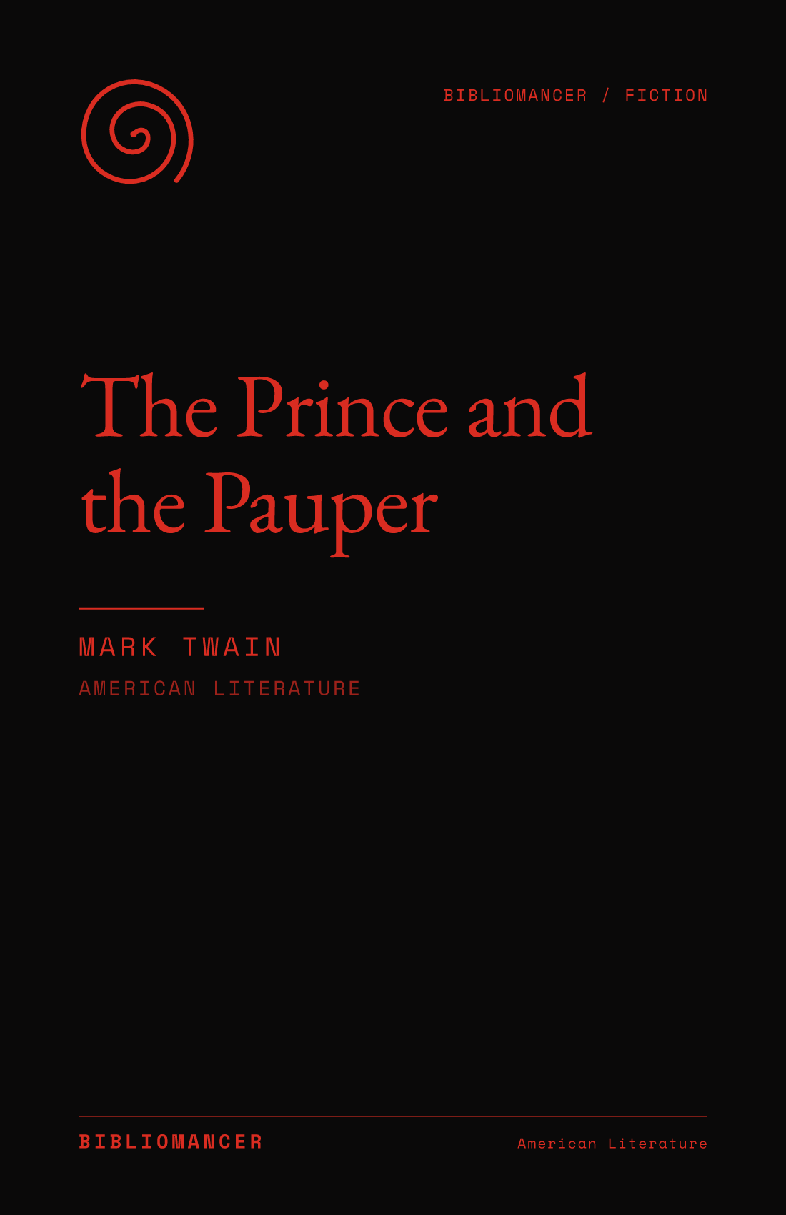 The Prince and the Pauper by Mark Twain — Bibliomancer edition cover