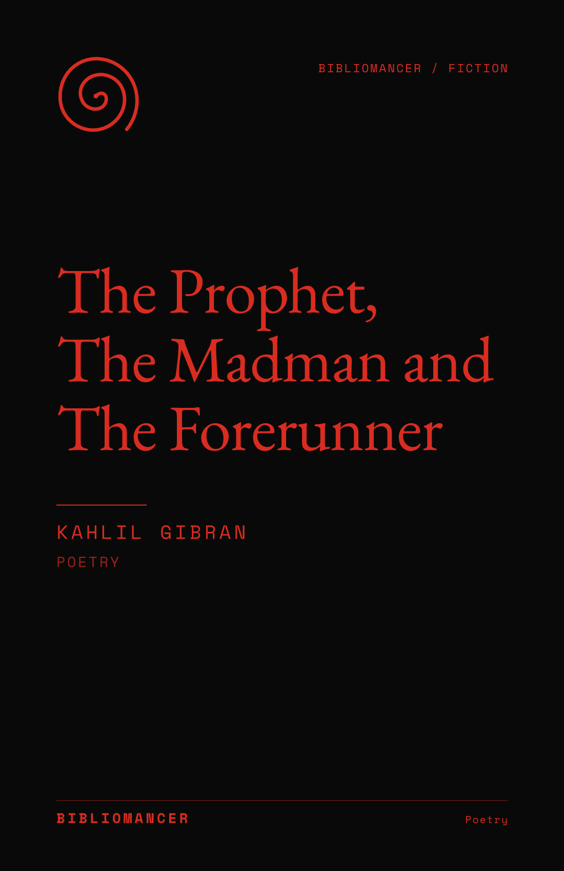 The Prophet, The Madman and The Forerunner by Kahlil Gibran — Bibliomancer edition cover