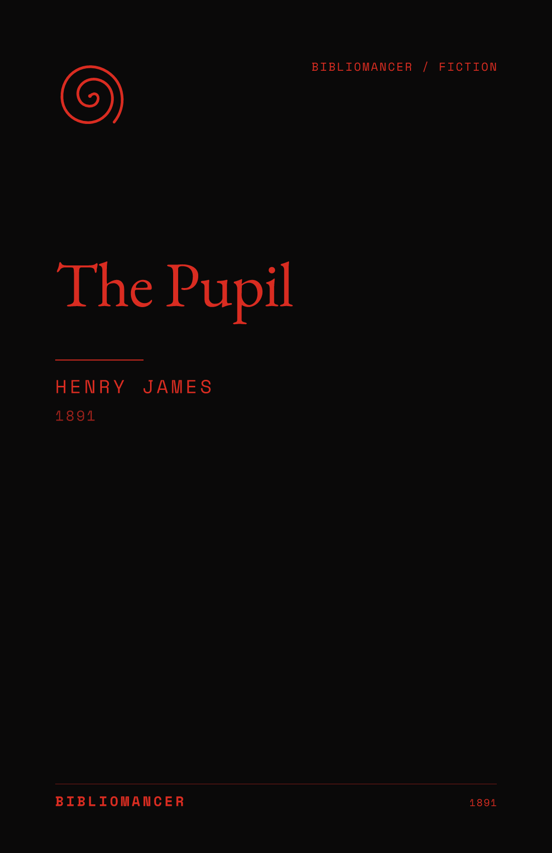 The Pupil by Henry James — Bibliomancer edition cover