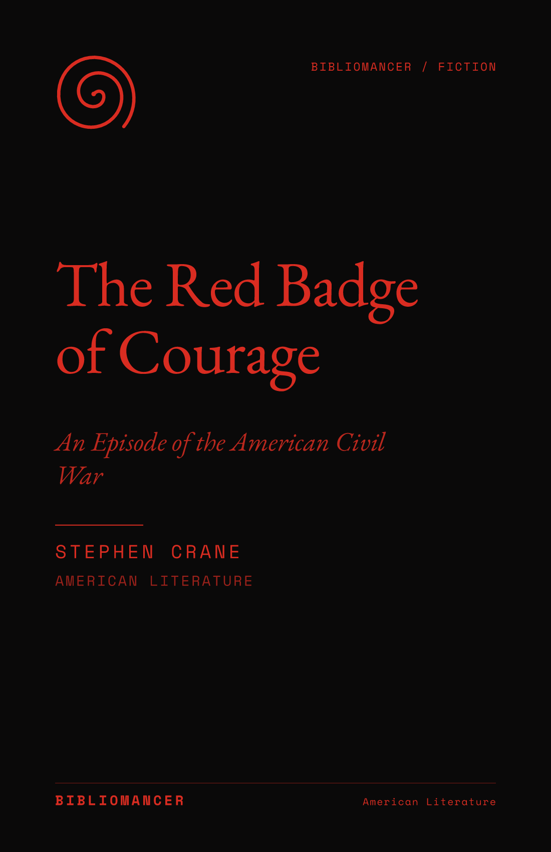 The Red Badge of Courage by Stephen Crane — Bibliomancer edition cover