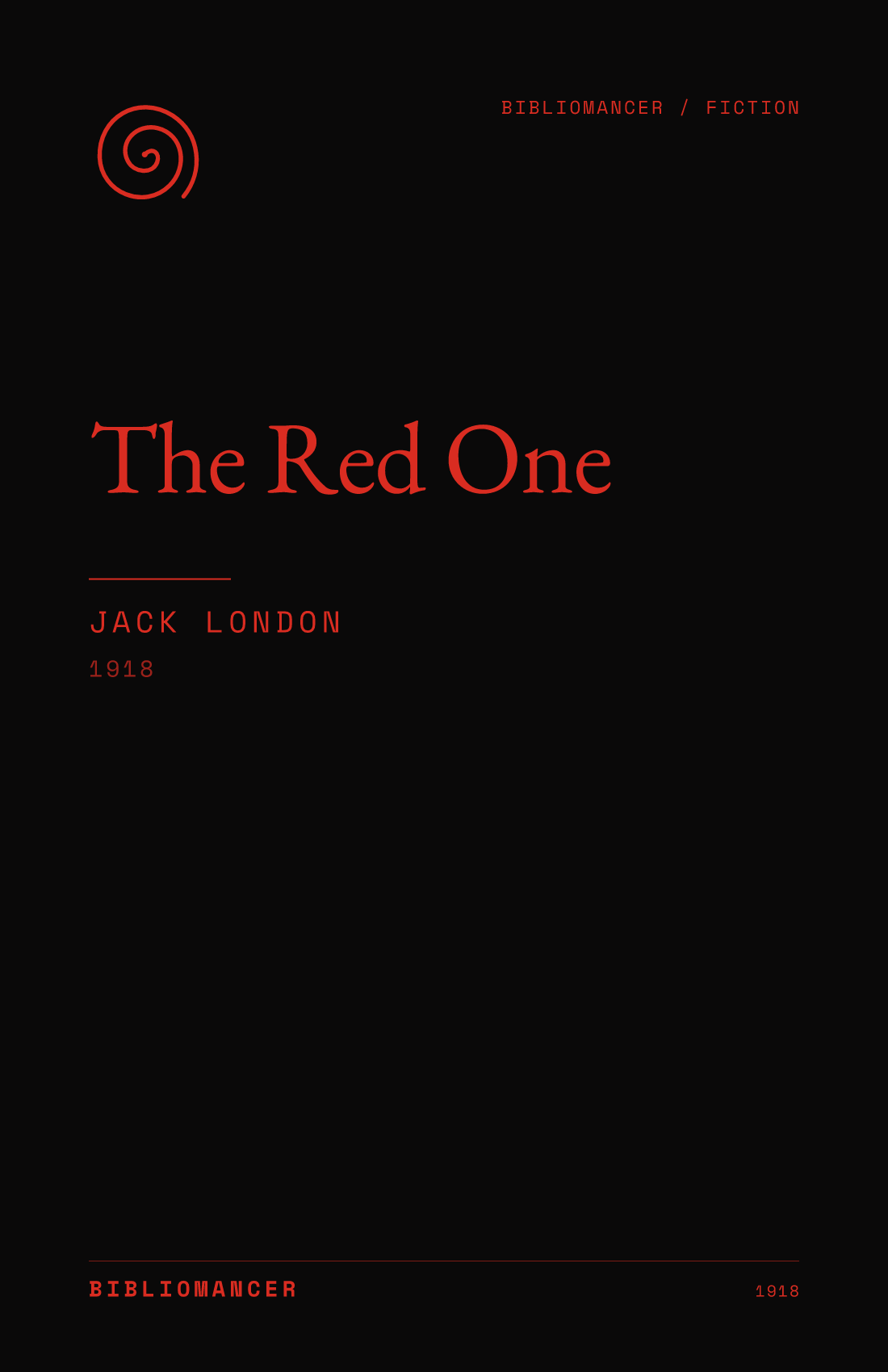 The Red One by Jack London — Bibliomancer edition cover