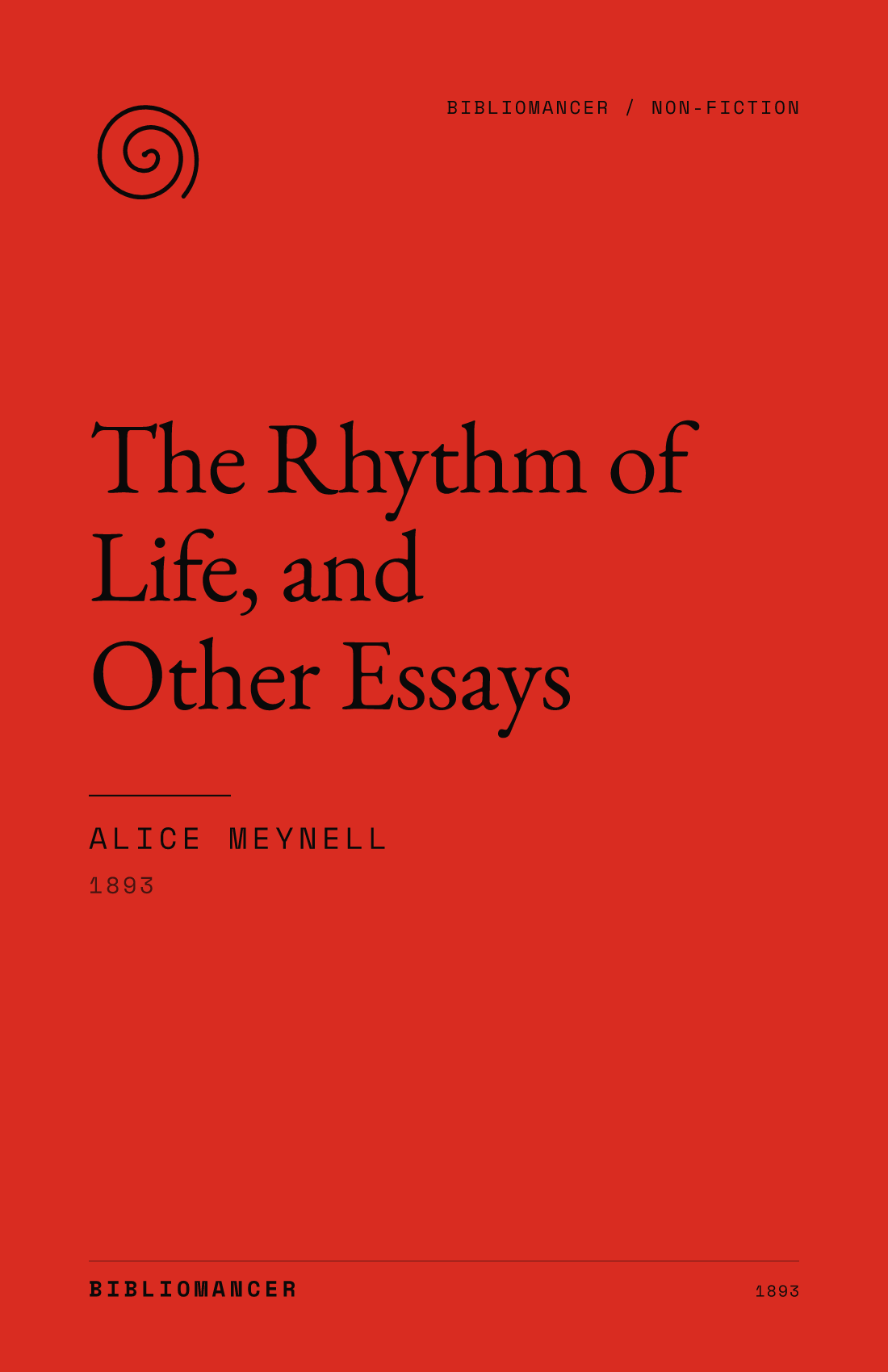 The Rhythm of Life, and Other Essays by Alice Meynell — Bibliomancer edition cover