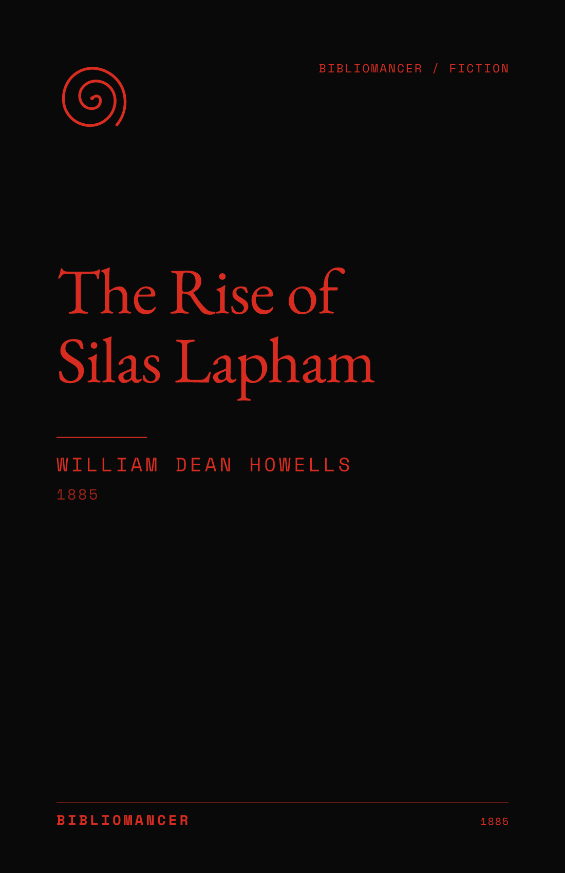 The Rise of Silas Lapham by William Dean Howells — Bibliomancer edition cover