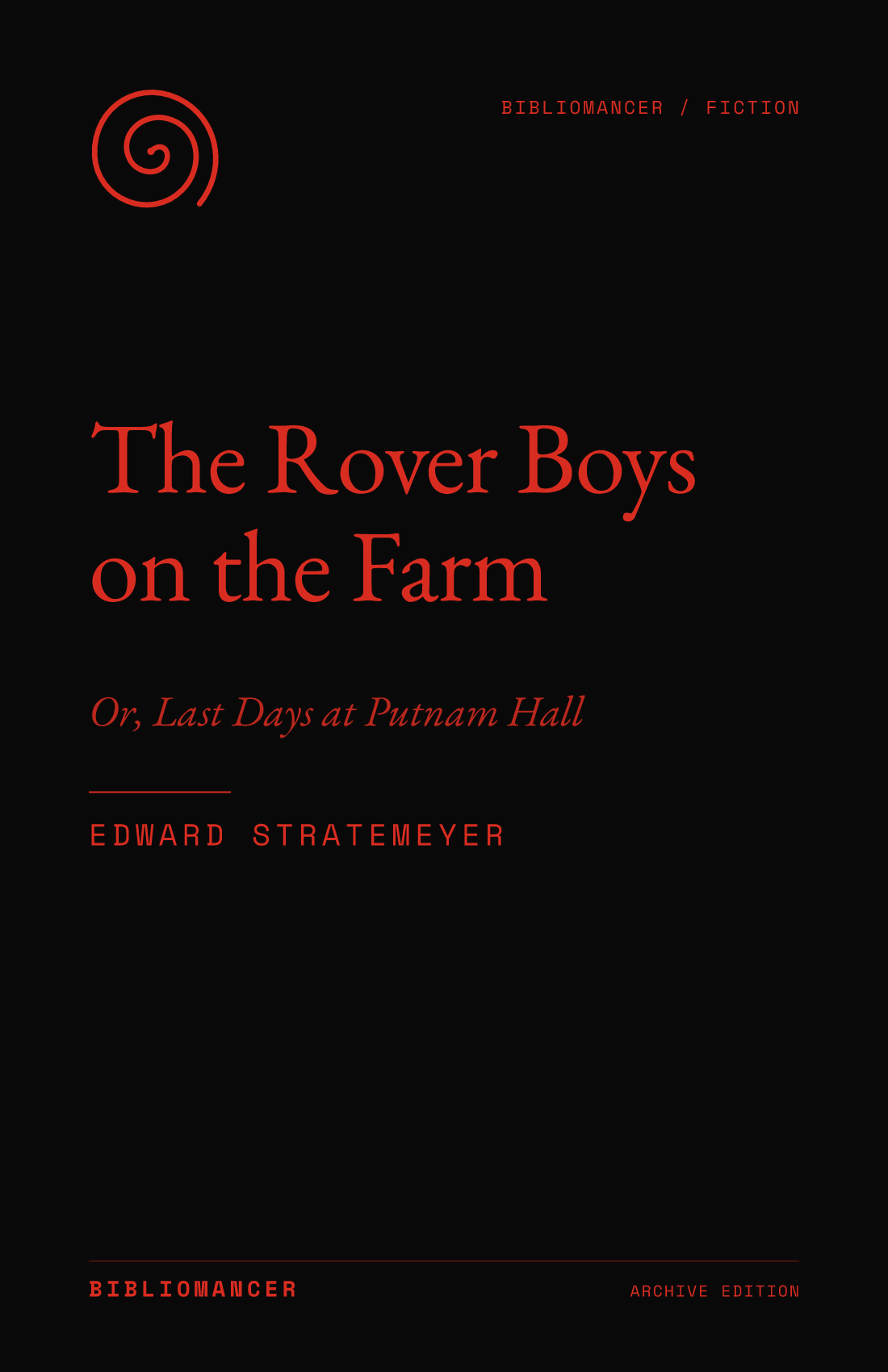 The Rover Boys on the Farm by Edward Stratemeyer — Bibliomancer edition cover