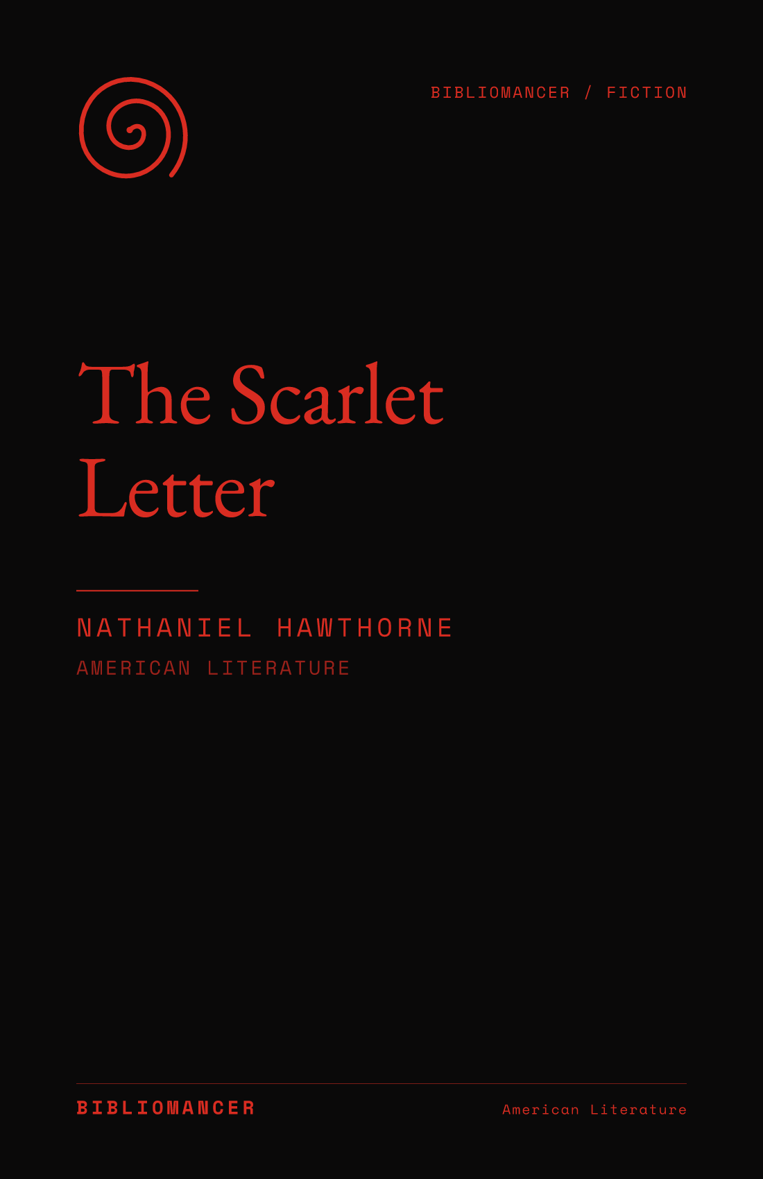The Scarlet Letter by Nathaniel Hawthorne — Bibliomancer edition cover