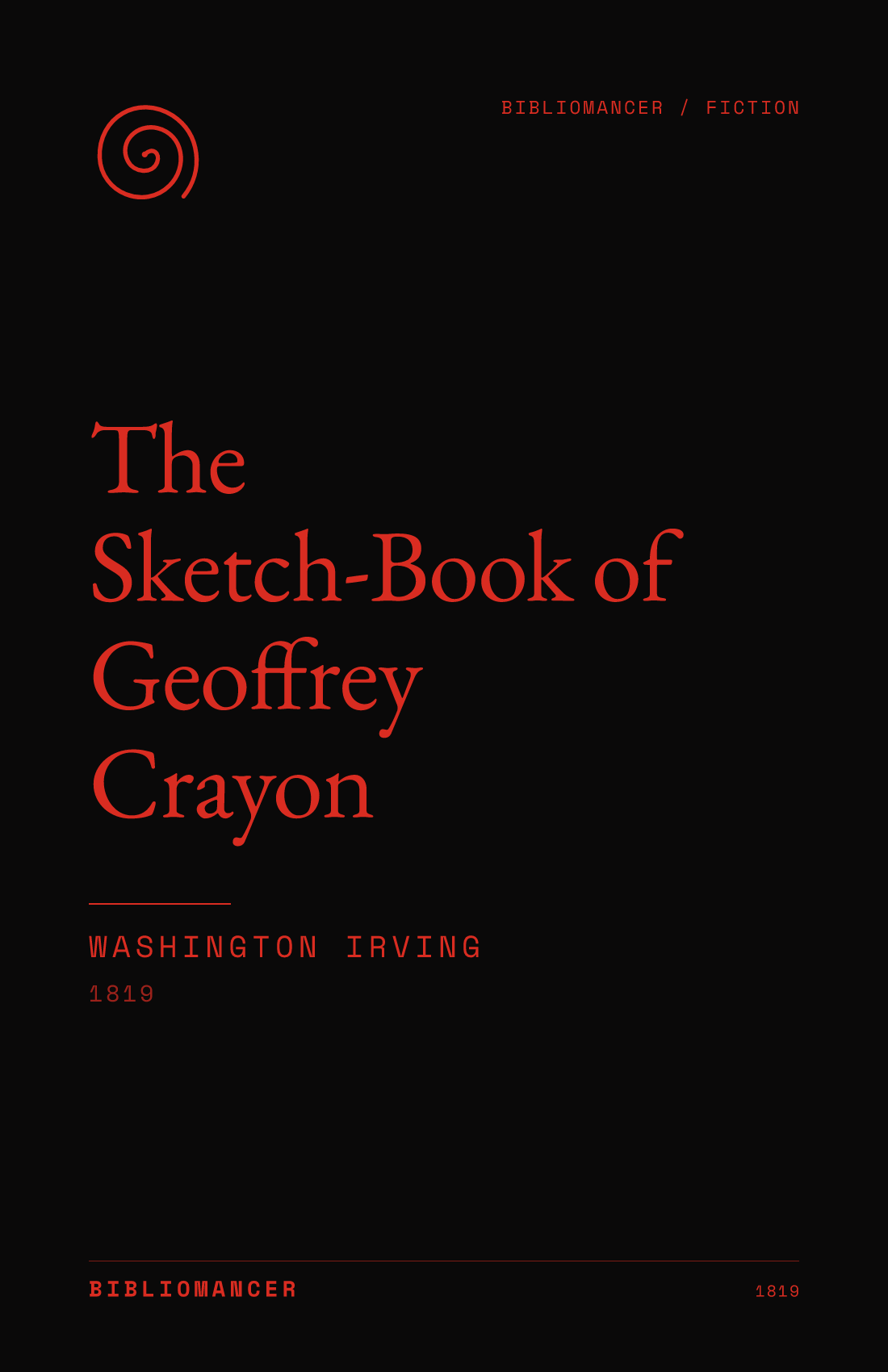 The Sketch-Book of Geoffrey Crayon by Washington Irving — Bibliomancer edition cover