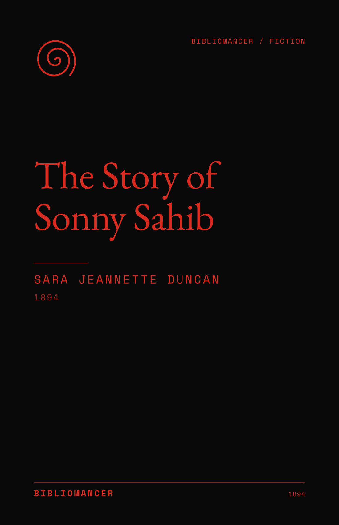 The Story of Sonny Sahib by Sara Jeannette Duncan — Bibliomancer edition cover