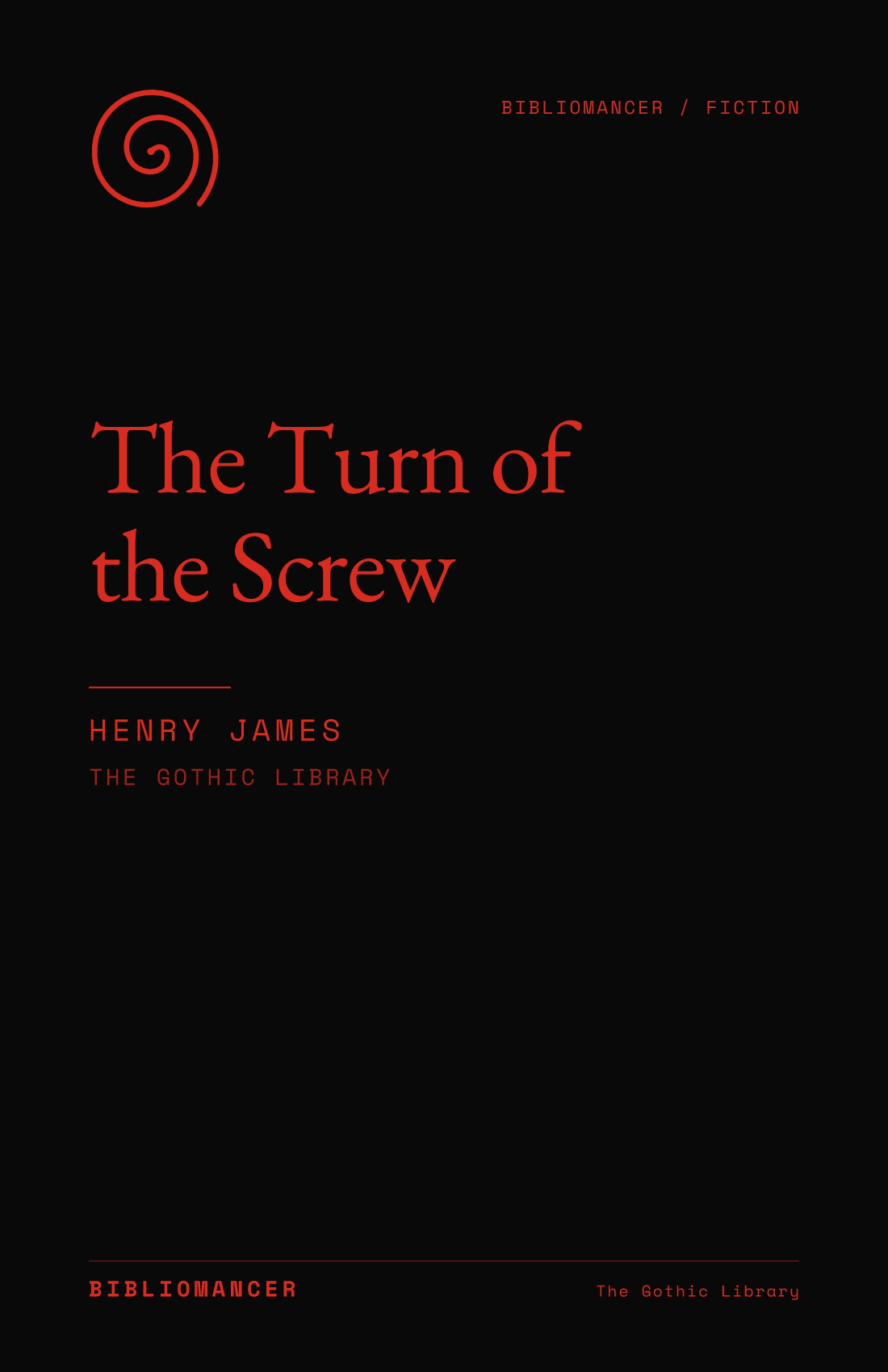 The Turn of the Screw by Henry James — Bibliomancer edition cover