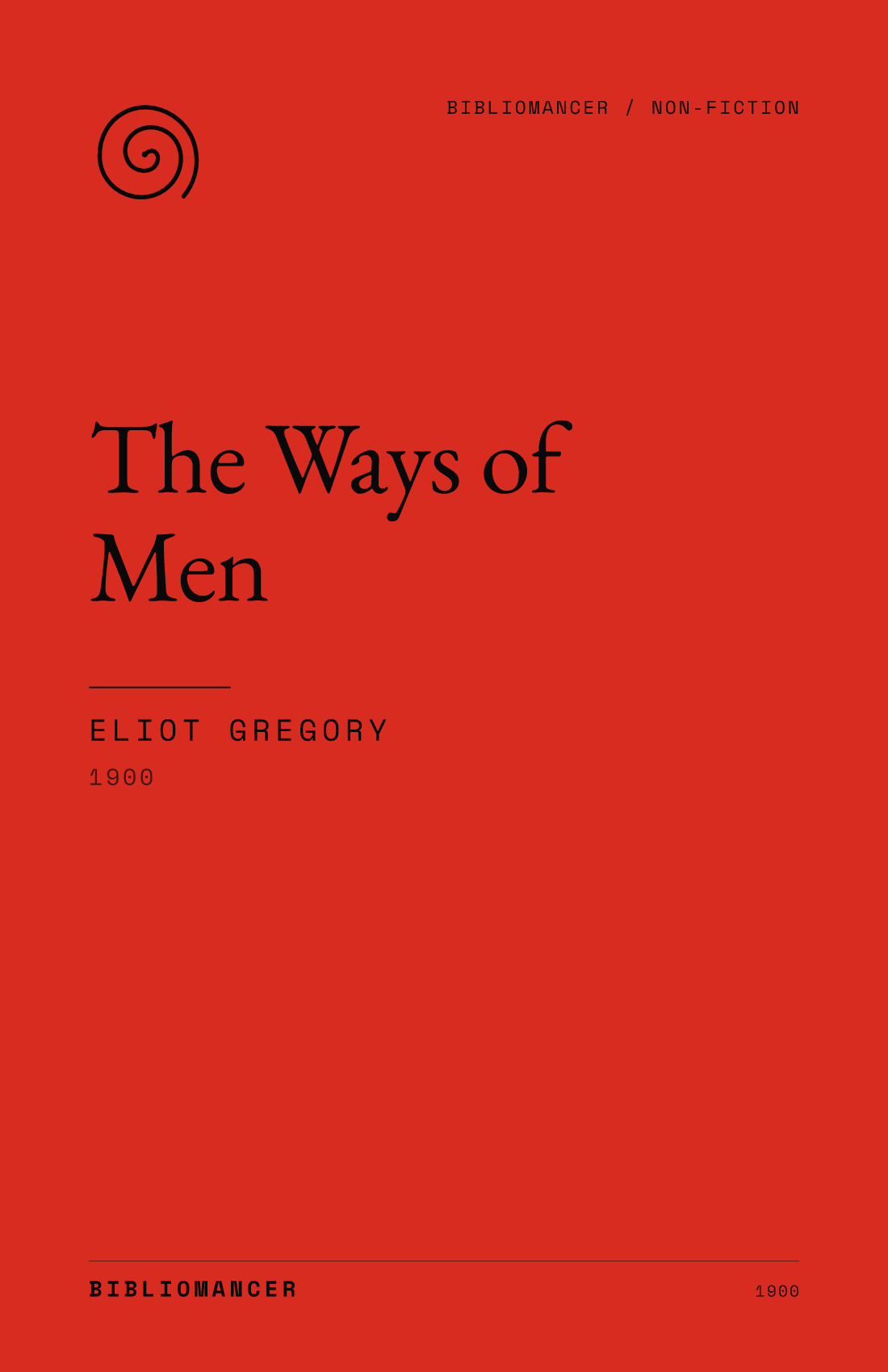 The Ways of Men by Eliot Gregory — Bibliomancer edition cover
