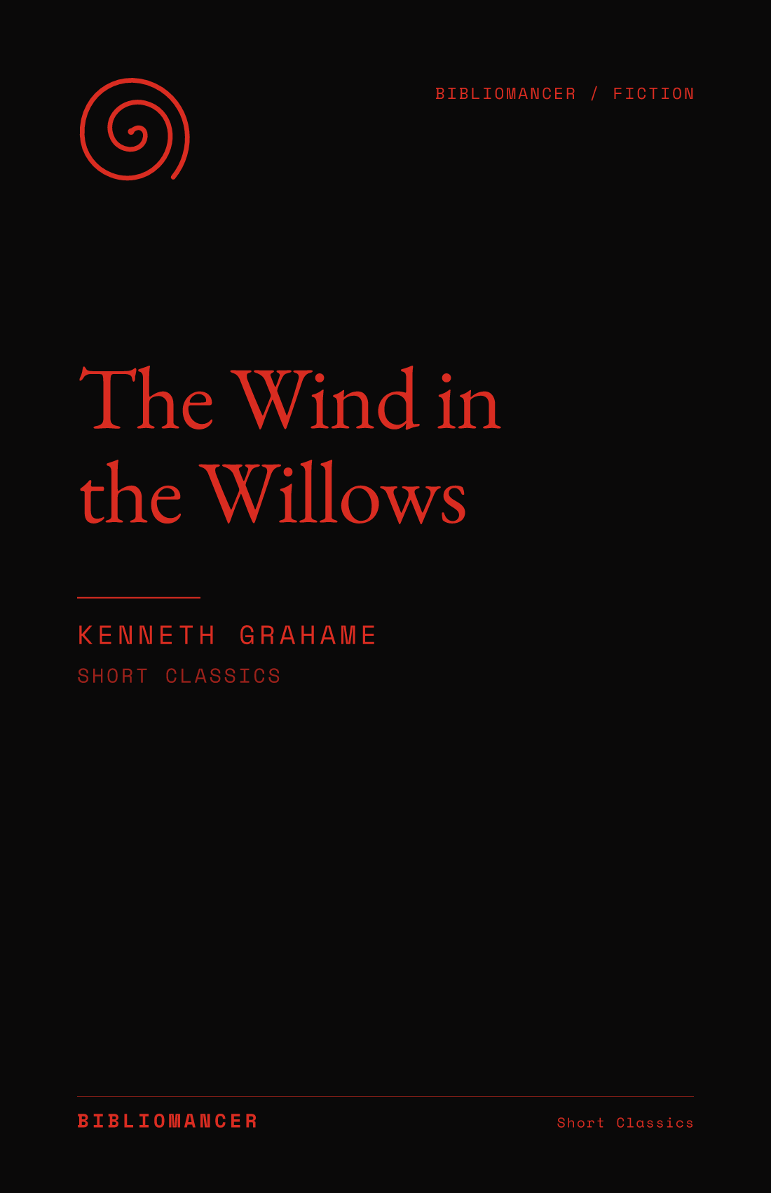 The Wind in the Willows by Kenneth Grahame — Bibliomancer edition cover
