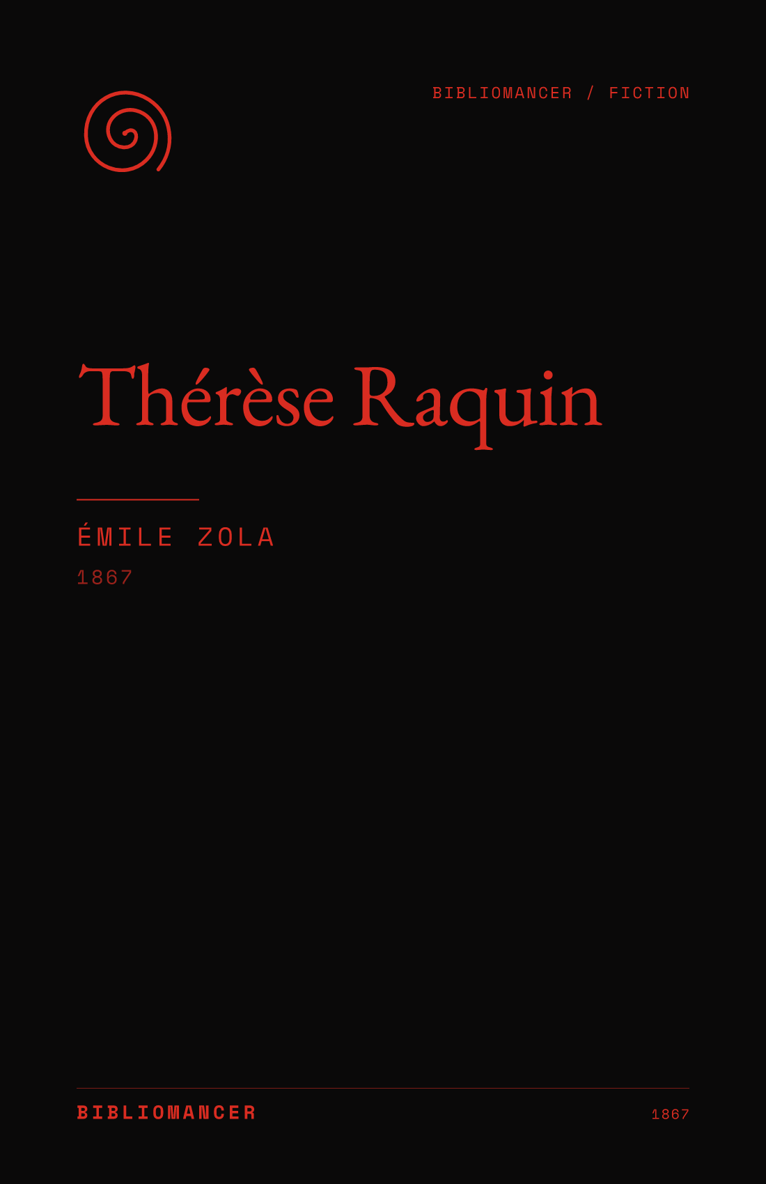 Thérèse Raquin by Émile Zola — Bibliomancer edition cover