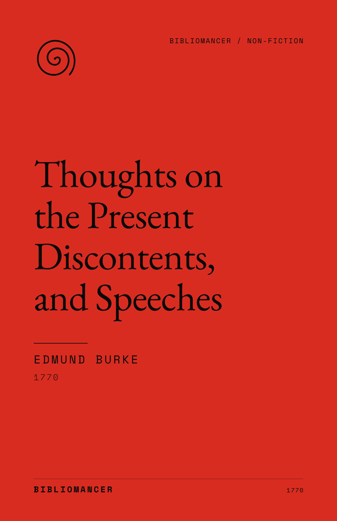 Thoughts on the Present Discontents, and Speeches by Edmund Burke — Bibliomancer edition cover