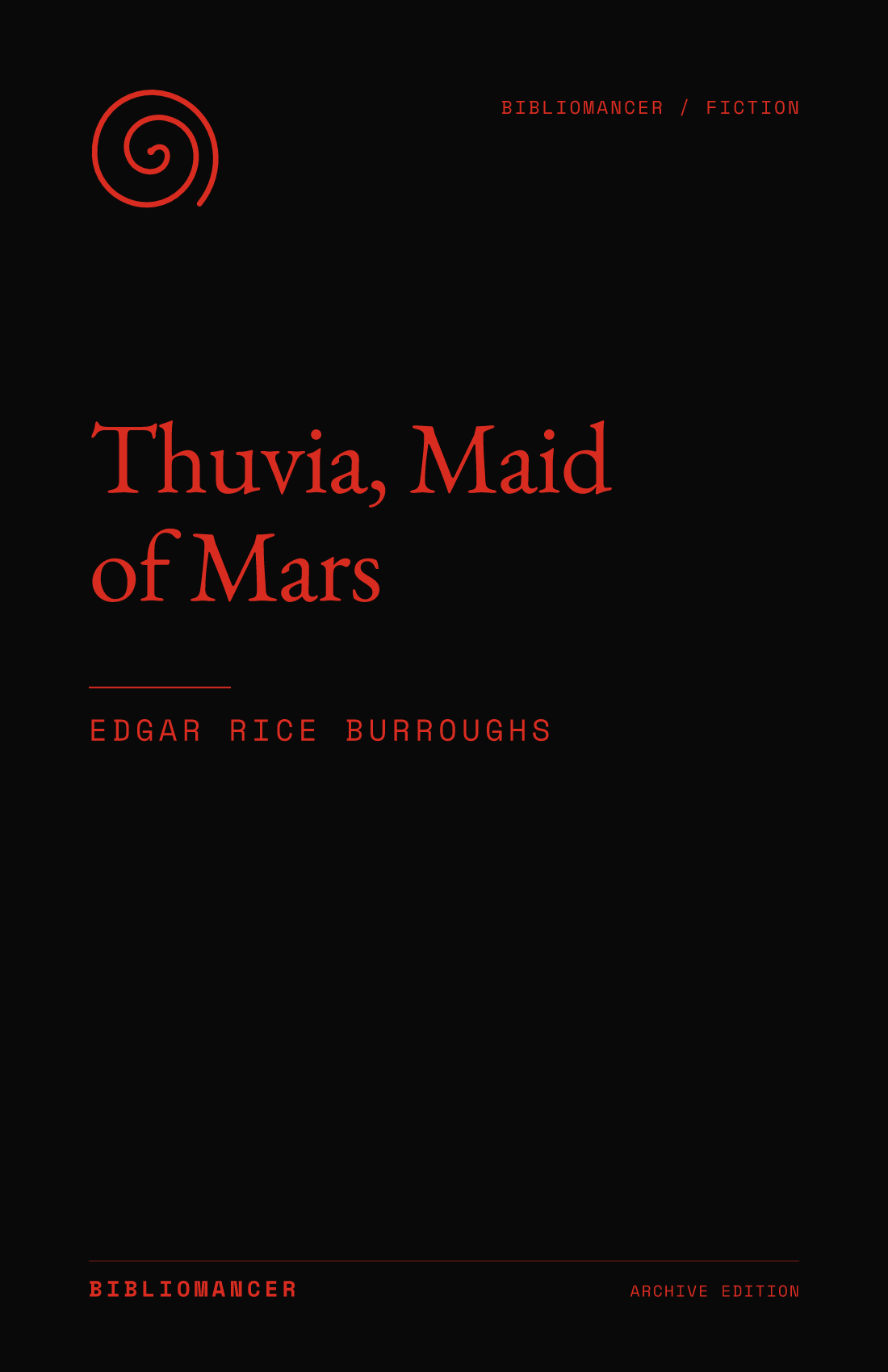 Thuvia, Maid of Mars by Edgar Rice Burroughs — Bibliomancer edition cover