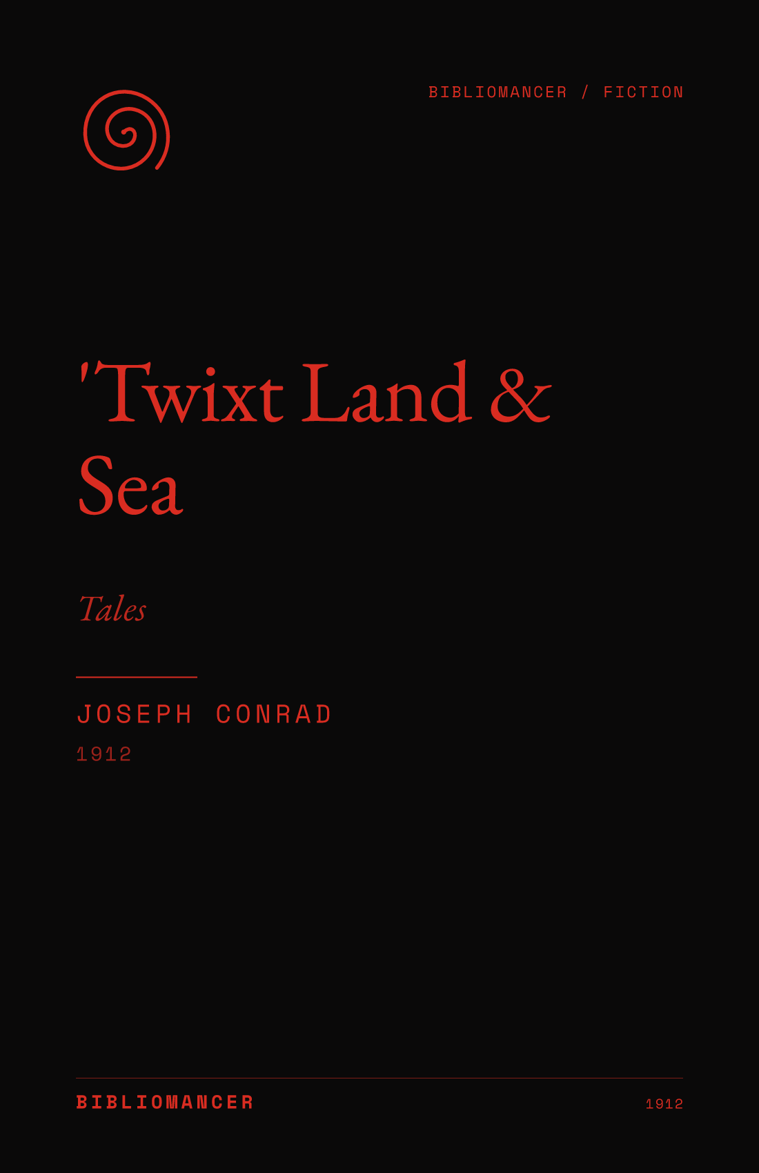 'Twixt Land & Sea by Joseph Conrad — Bibliomancer edition cover