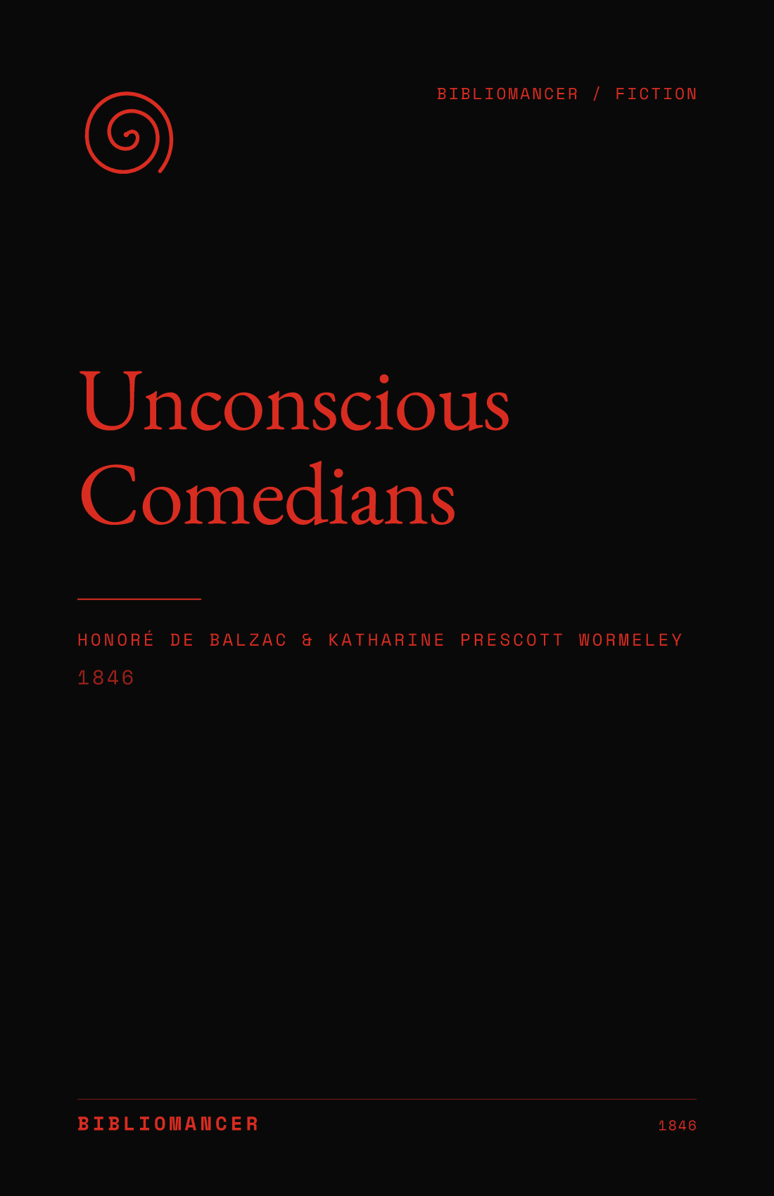 Unconscious Comedians by Honoré de Balzac — Bibliomancer edition cover