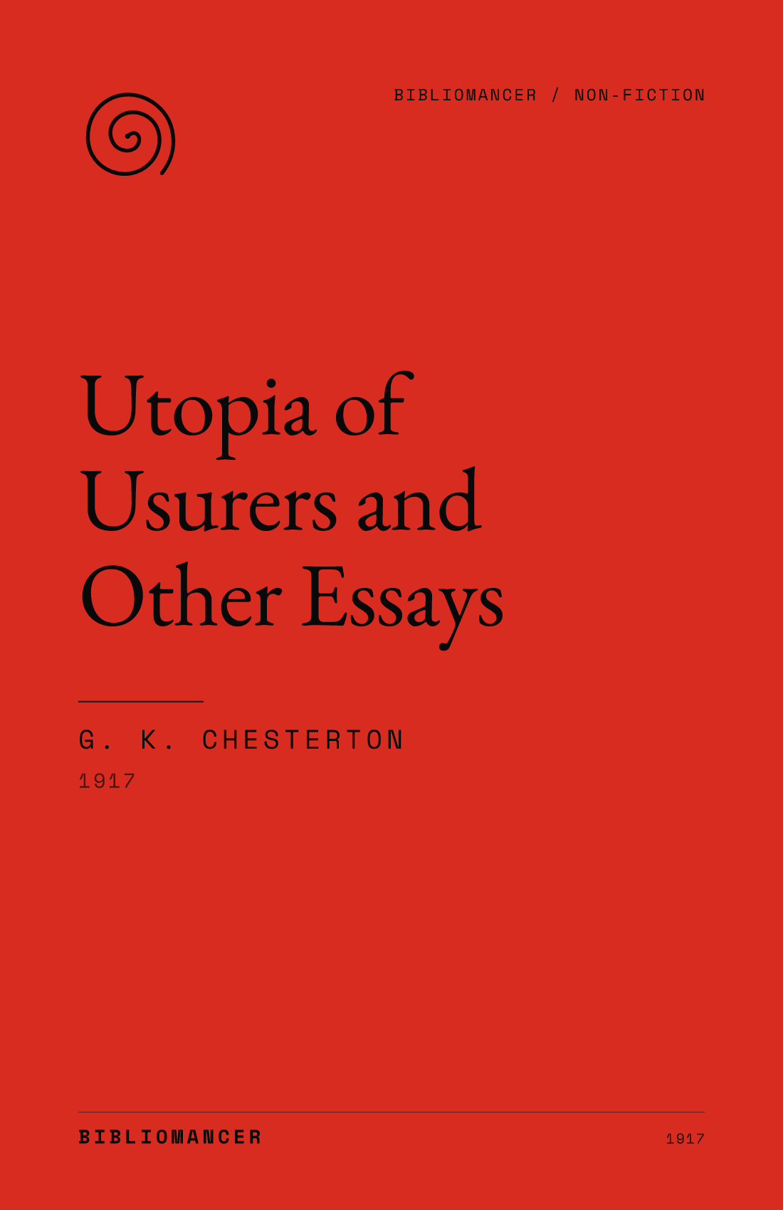 Utopia of Usurers and Other Essays by G. K. Chesterton — Bibliomancer edition cover