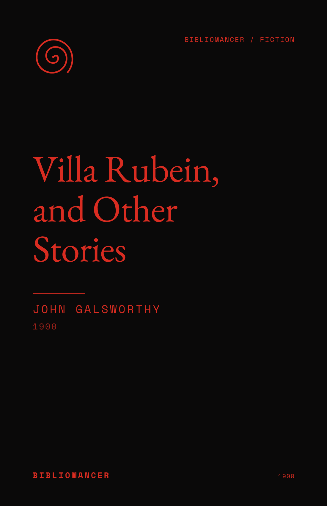 Villa Rubein, and Other Stories by John Galsworthy — Bibliomancer edition cover