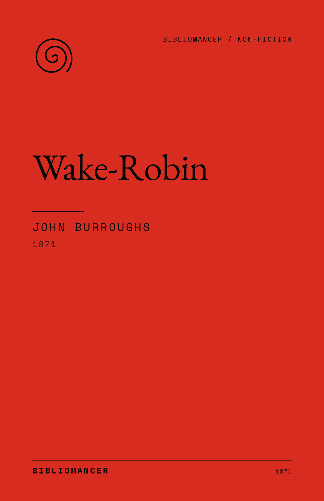 Wake-Robin by John Burroughs — Bibliomancer edition cover