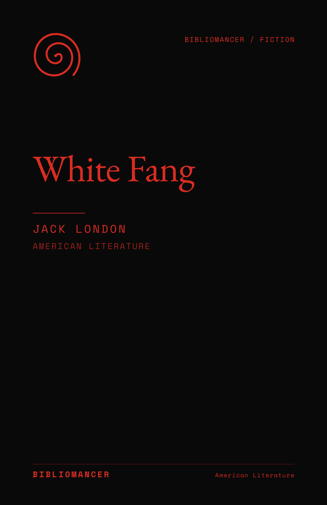 White Fang by Jack London — Bibliomancer edition cover