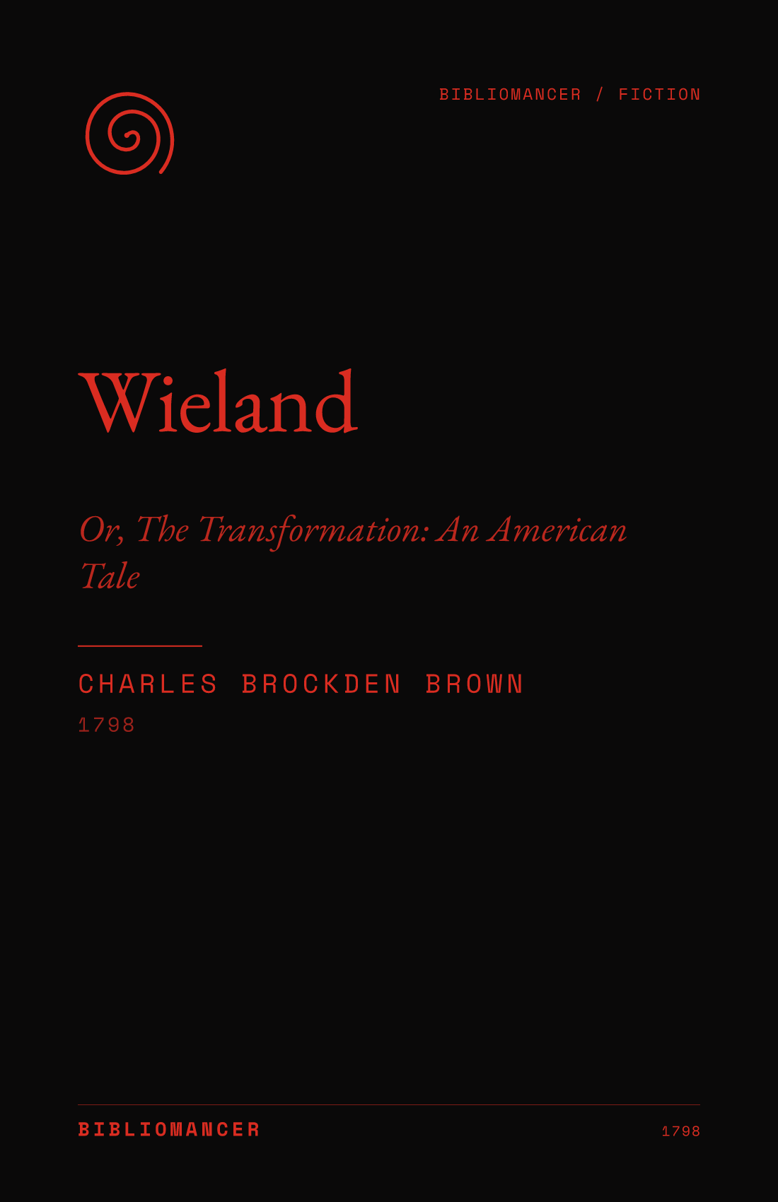 Wieland by Charles Brockden Brown — Bibliomancer edition cover