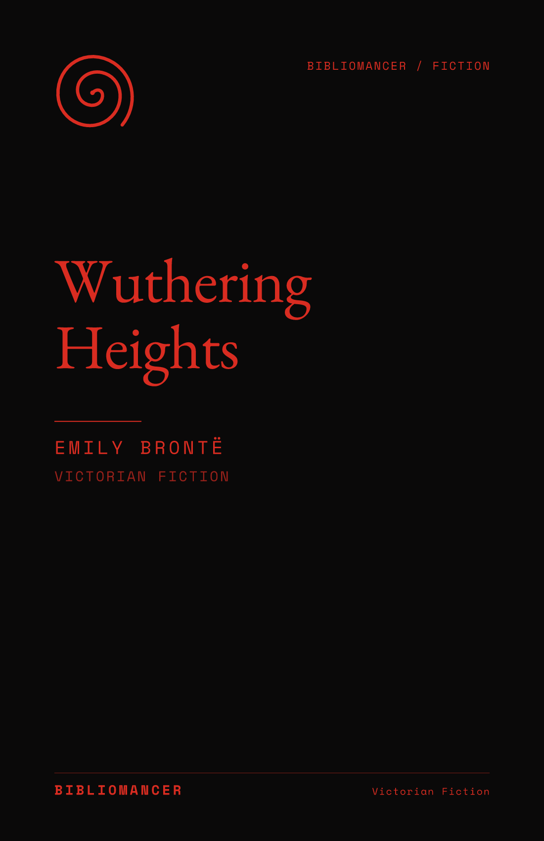 Wuthering Heights by Emily Brontë — Bibliomancer edition cover