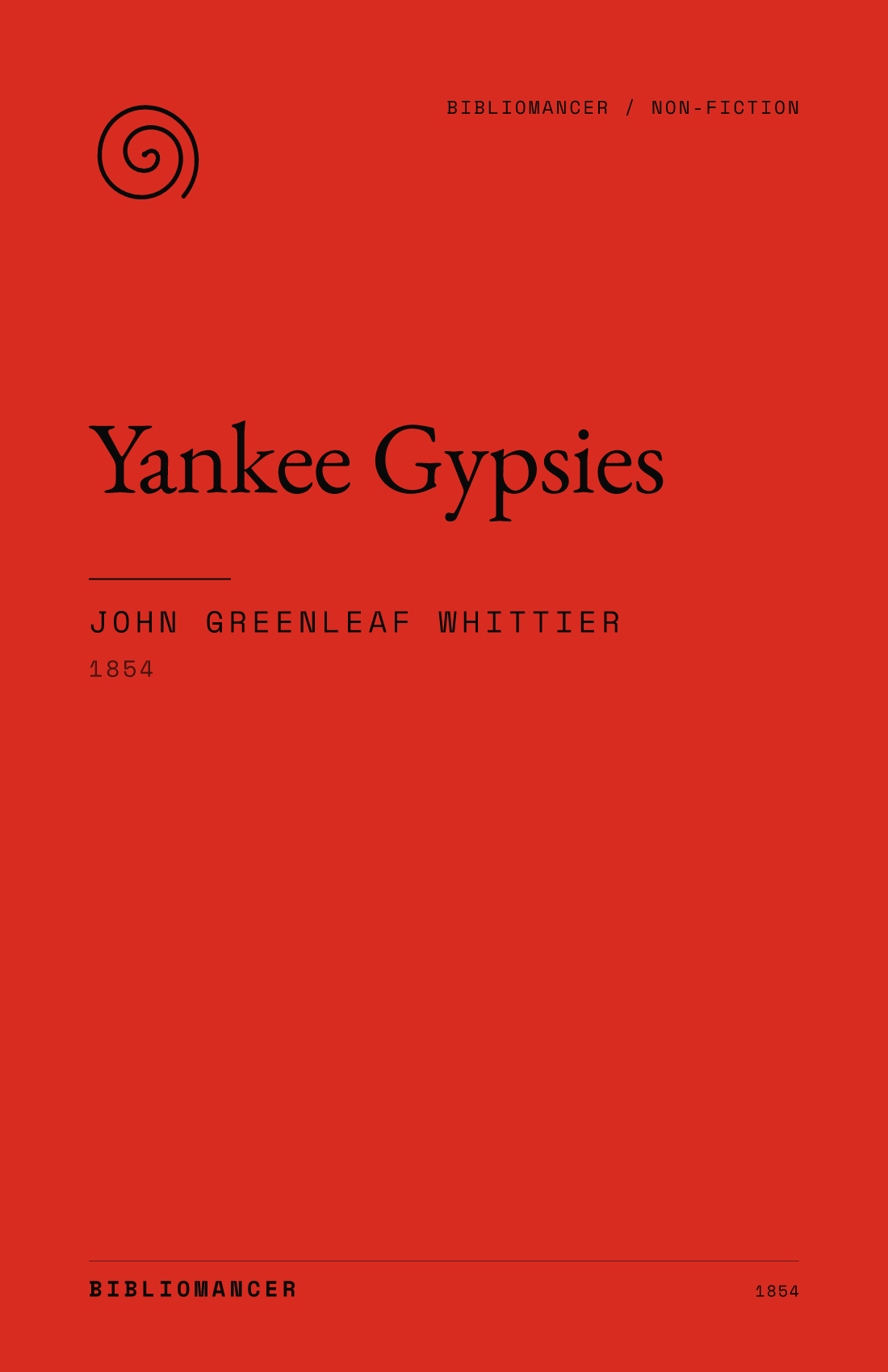 Yankee Gypsies by John Greenleaf Whittier — Bibliomancer edition cover