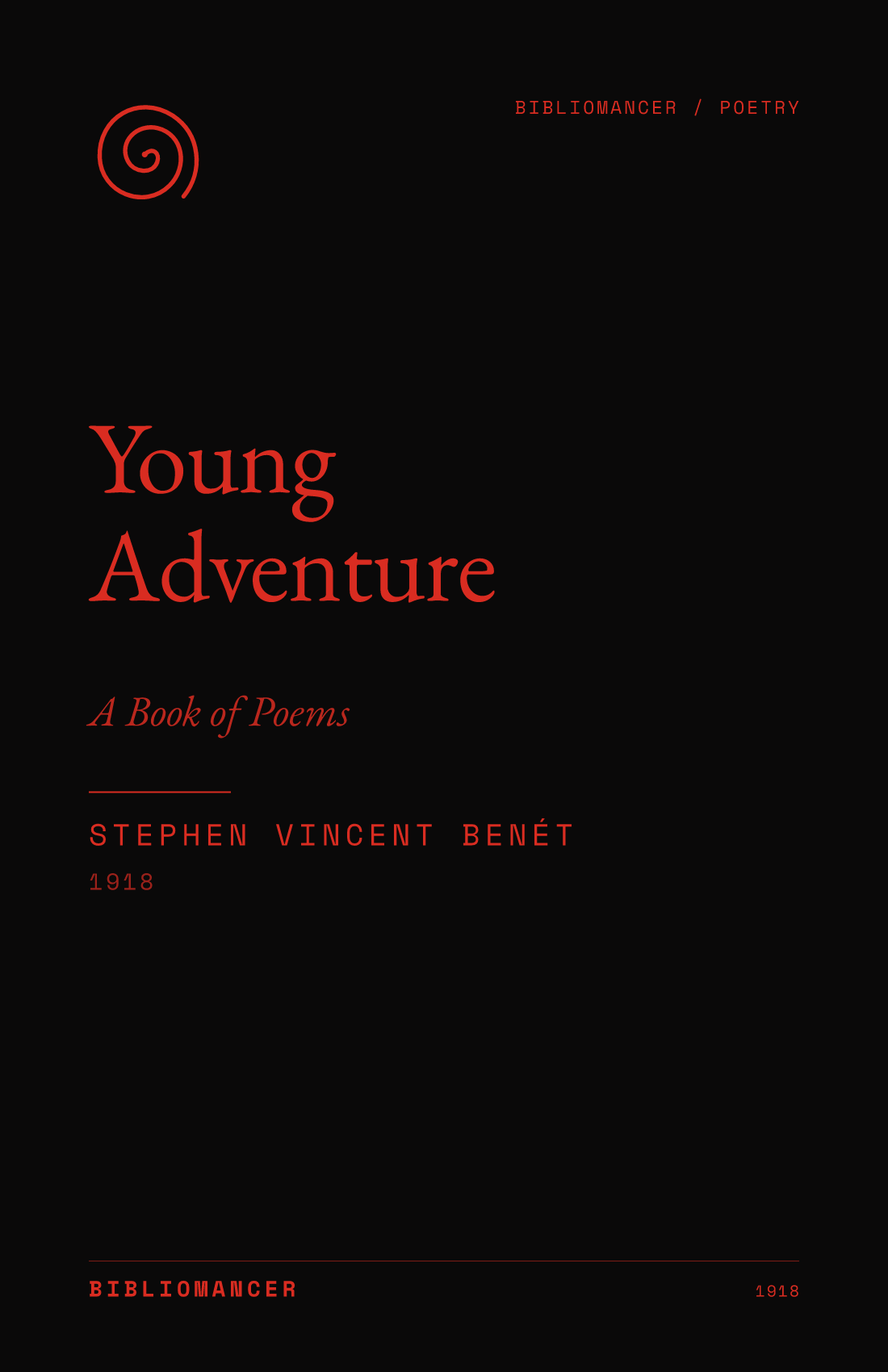 Young Adventure by Stephen Vincent Benét — Bibliomancer edition cover